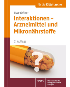 Interaktionen - Arzneimittel und Mikronährstoffe